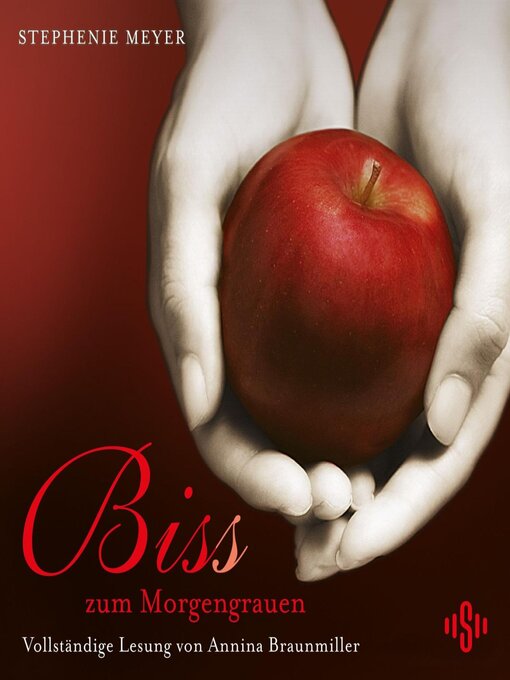 Title details for Biss zum Morgengrauen by Stephenie Meyer - Wait list